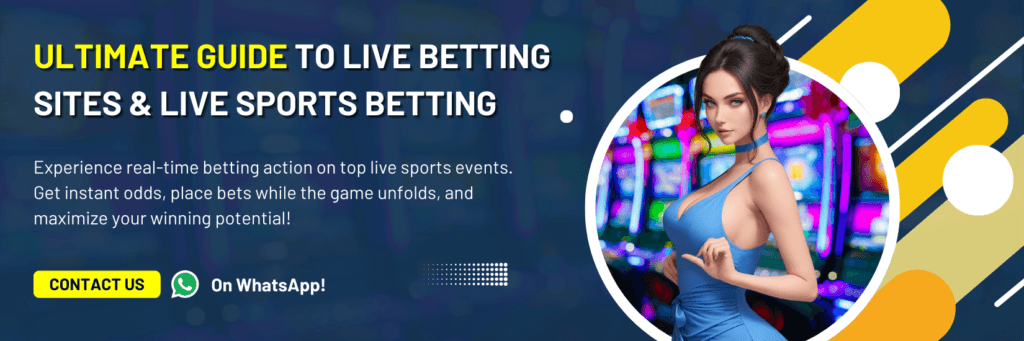 Best Live Betting Sites In India, Live Sports Betting Sites