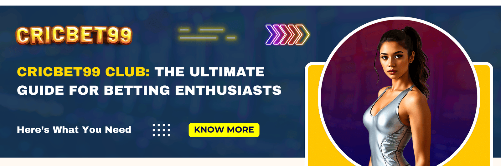 Cricbet99 Club The Ultimate Guide for Betting Enthusiasts