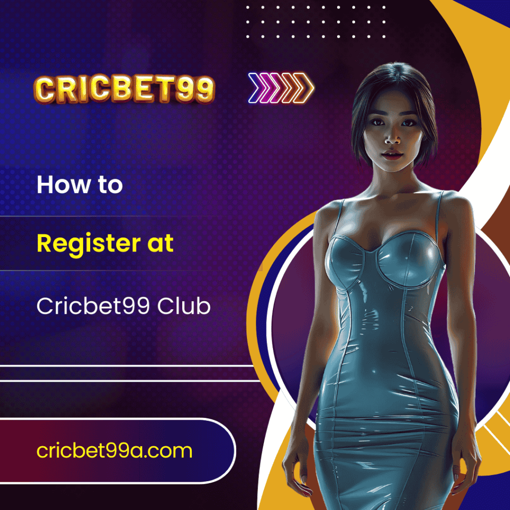 How to Register at Cricbet99 Club