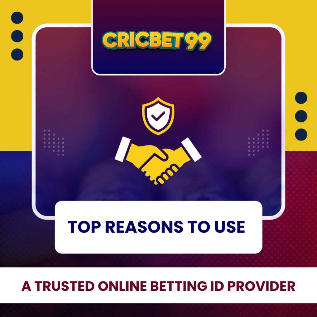 Top Reasons to Use a Trusted Online Betting ID Provider