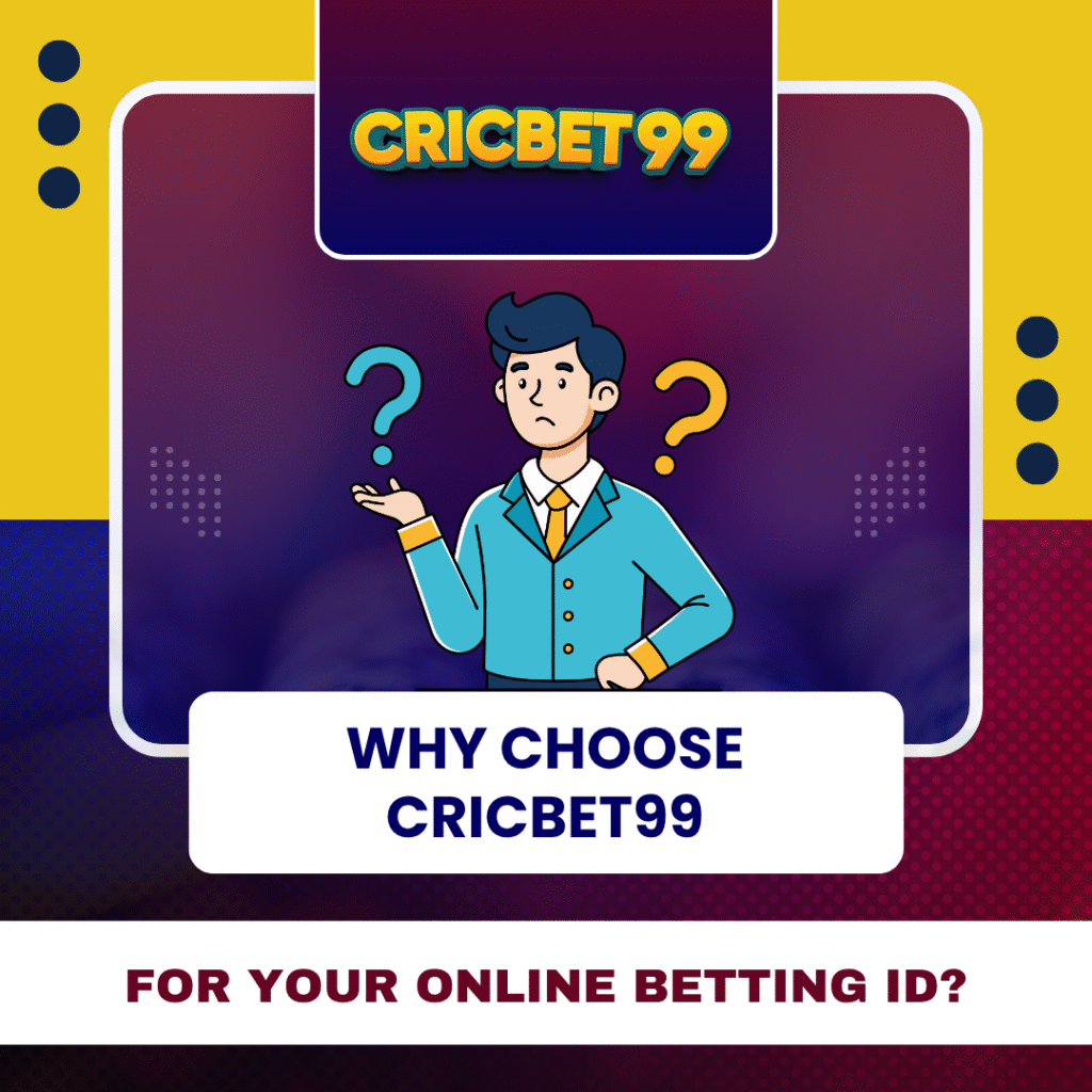 Why Choose Cricbet99 for Your Online Betting ID