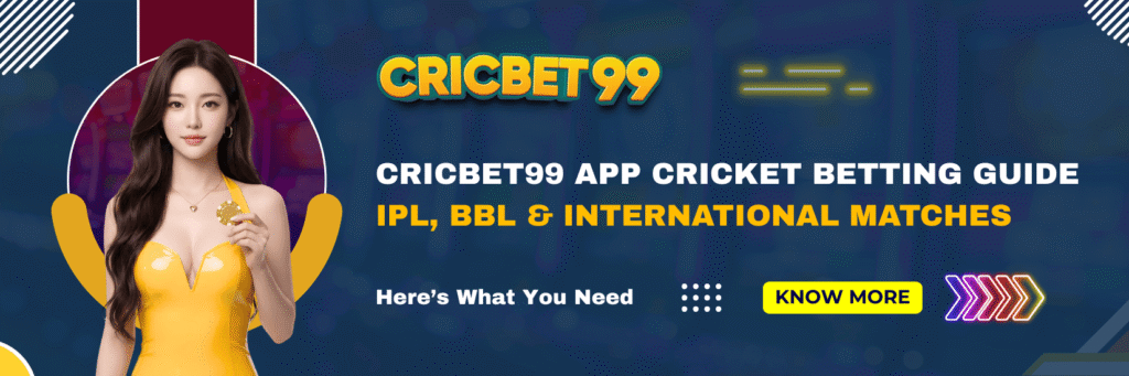 Cricbet99 App Cricket Betting Guide IPL, BBL & International Matches