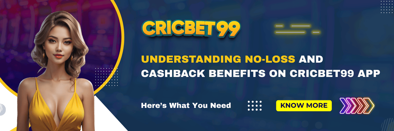 Understanding No-Loss and Cashback Benefits on Cricbet99 App