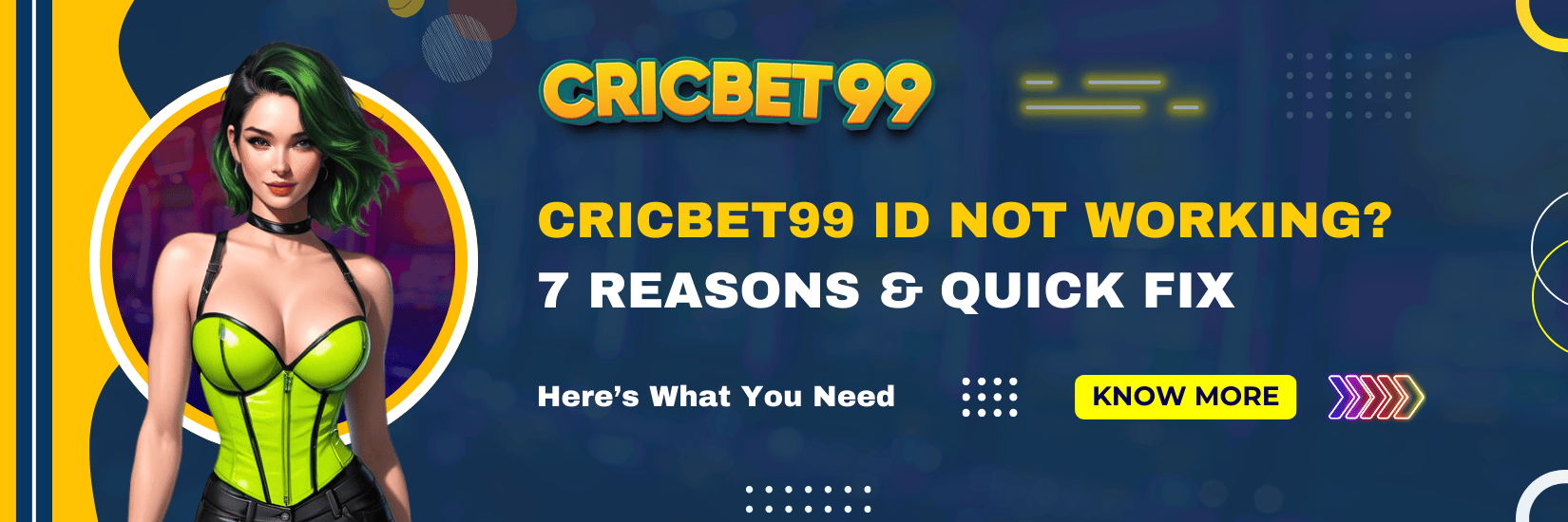Cricbet99 ID Not Working 7 Reasons & Quick Fix