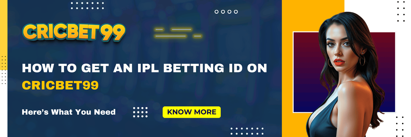 How to Get an IPL Betting ID on Cricbet99