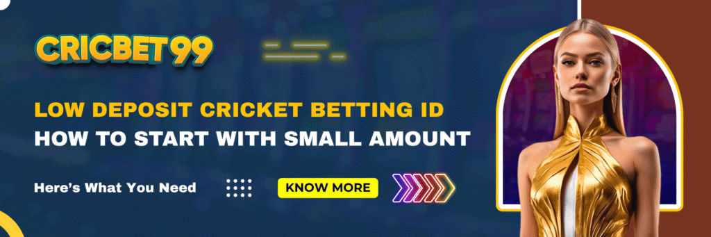 Low Deposit Cricket Betting ID – How to Start with Small Amount