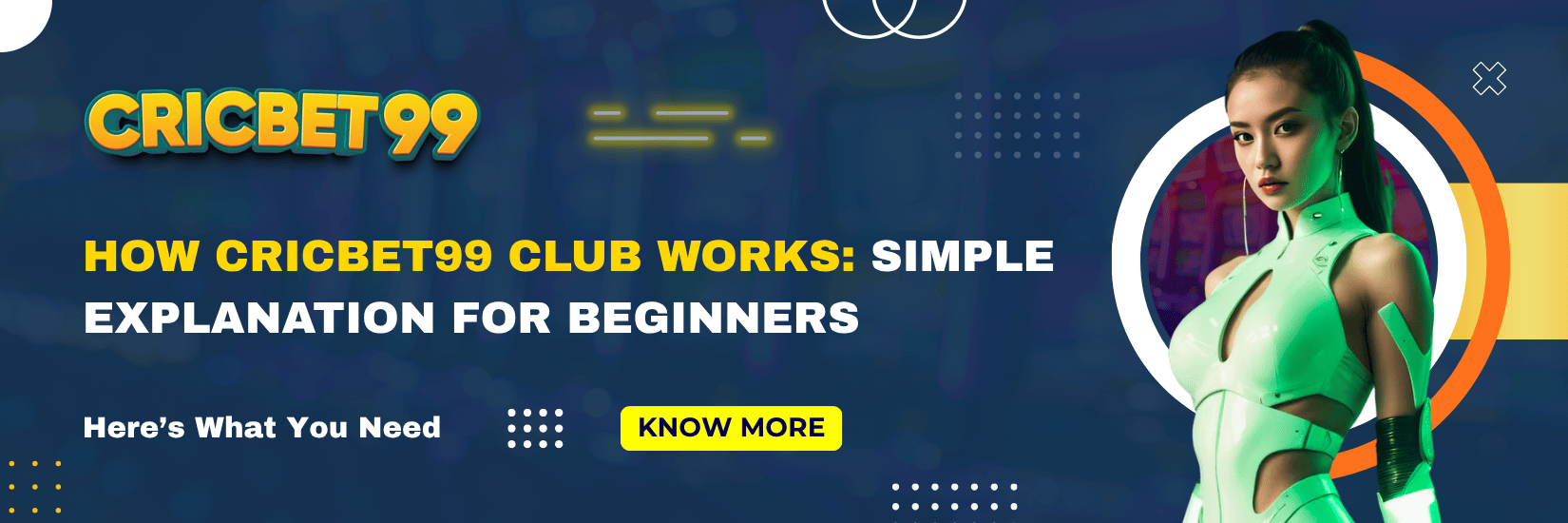 How Cricbet99 Club Works Simple Explanation for Beginners