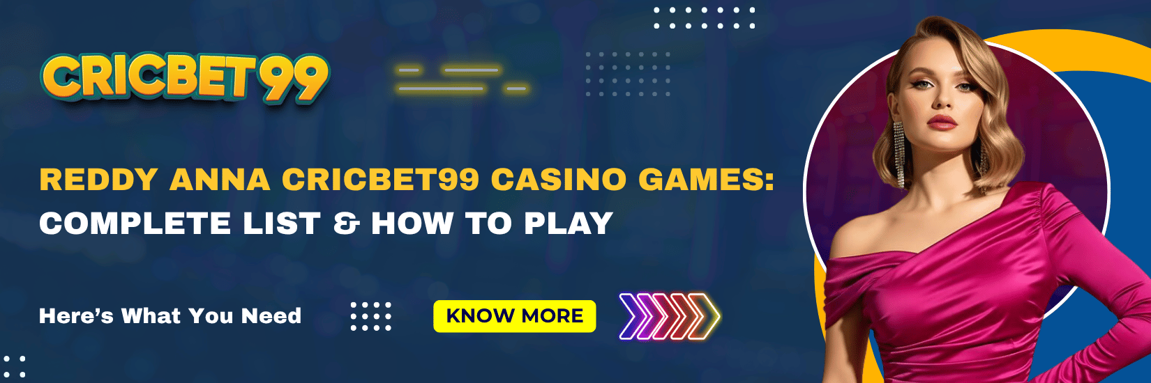 Reddy Anna Cricbet99 Casino Games Complete List & How to Play