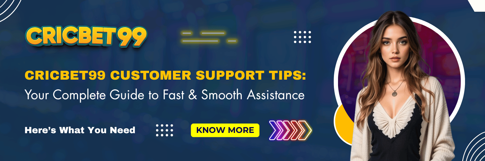 Cricbet99 Customer Support Tips Your Complete Guide to Fast & Smooth Assistance
