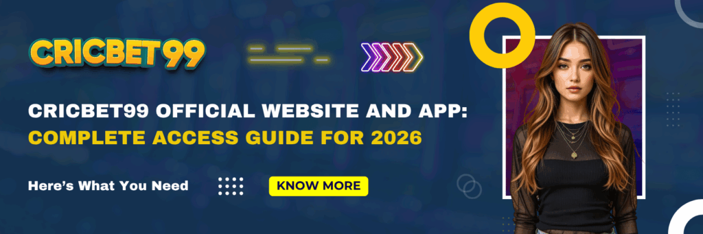 Cricbet99 Official Website and App Complete Access Guide for 2026