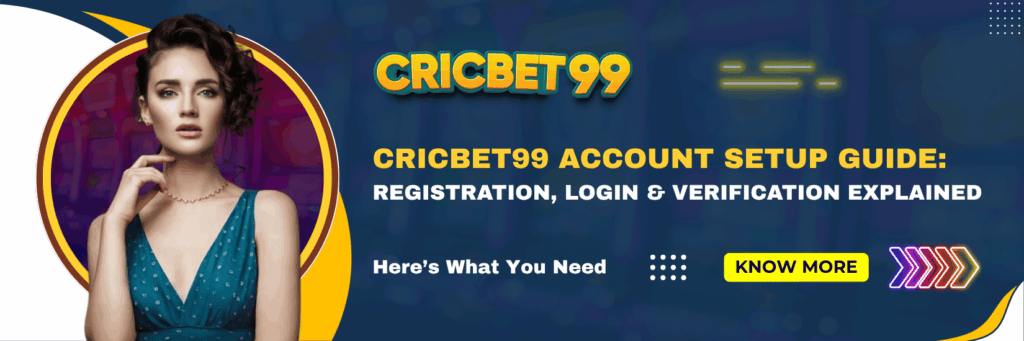 Cricbet99 Account Setup Guide