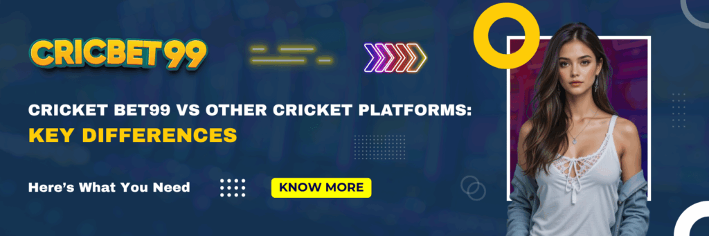 Cricket Bet99 vs Other Cricket Platforms