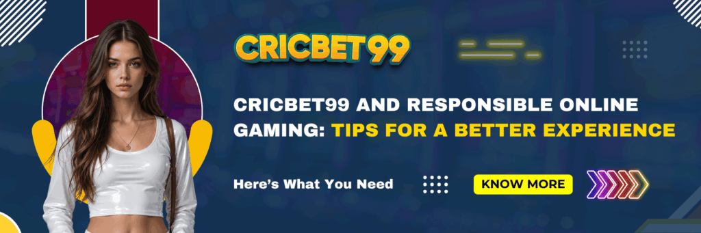 Cricbet99 and Responsible Online Gaming
