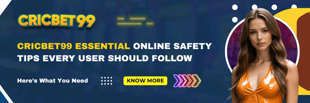 Cricbet99 essential Online Safety Tips