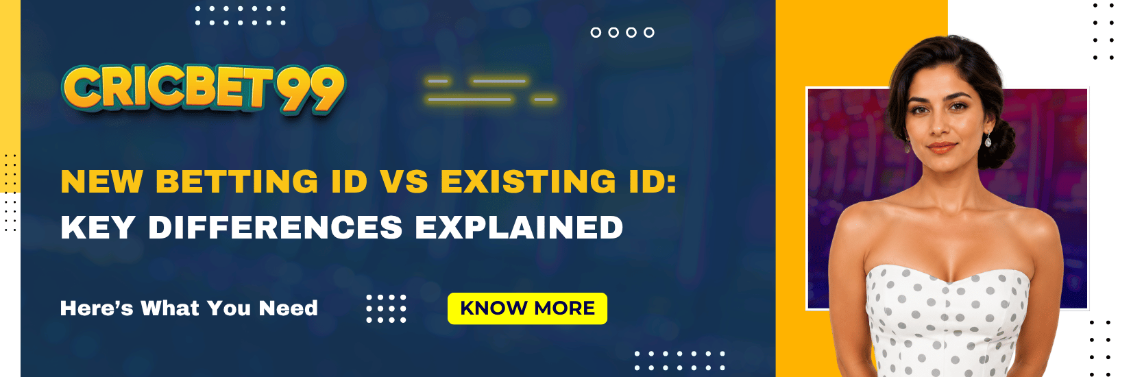 New Betting ID vs Existing ID