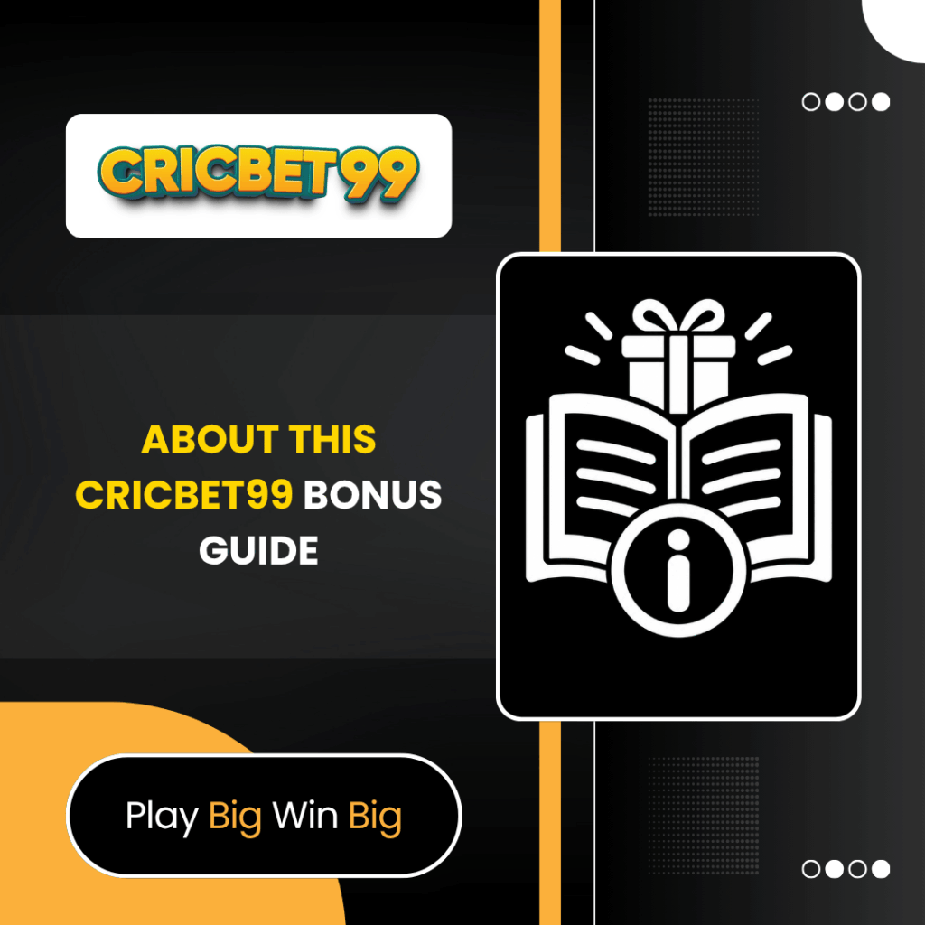About This Cricbet99 Bonus Guide