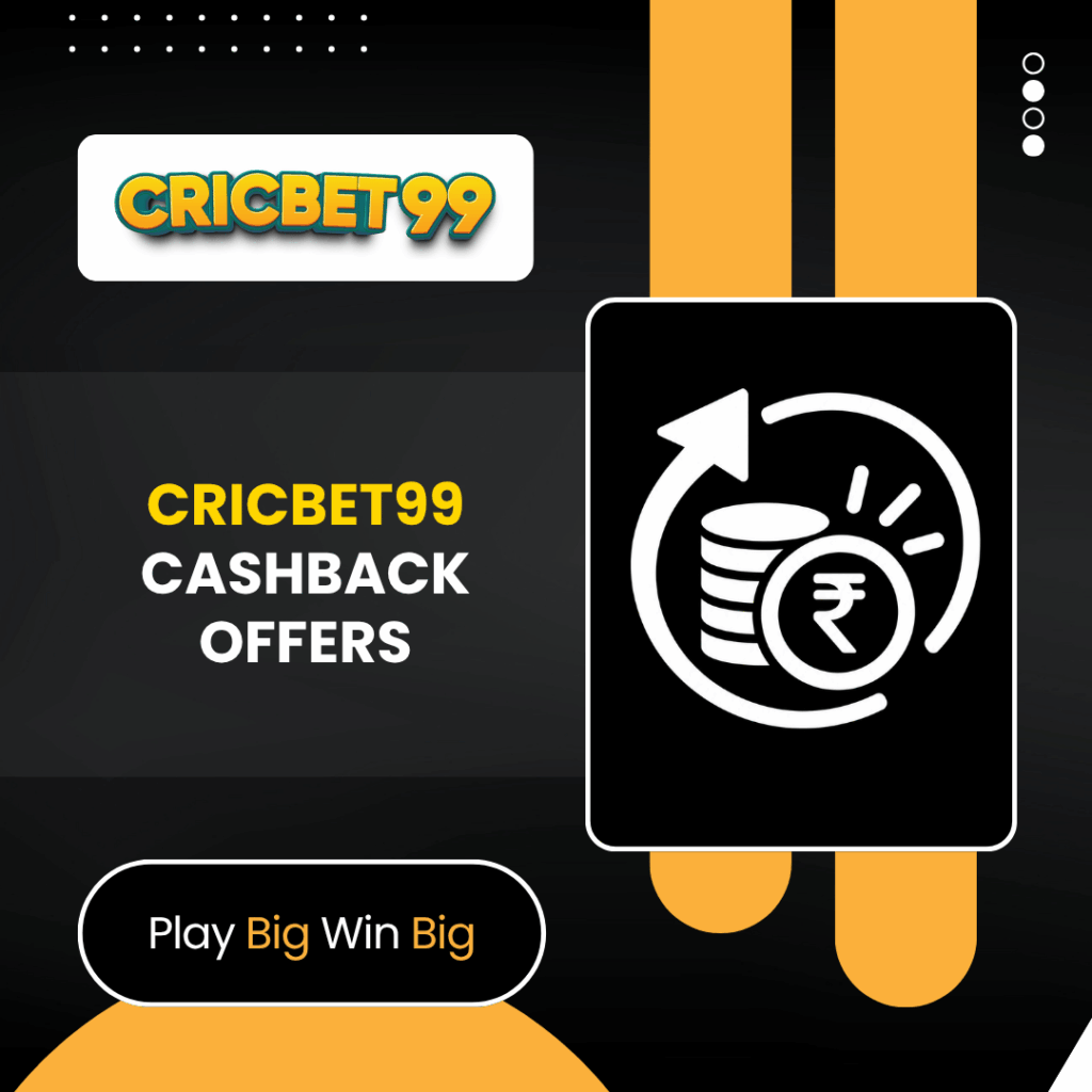 Cricbet99 Cashback Offers