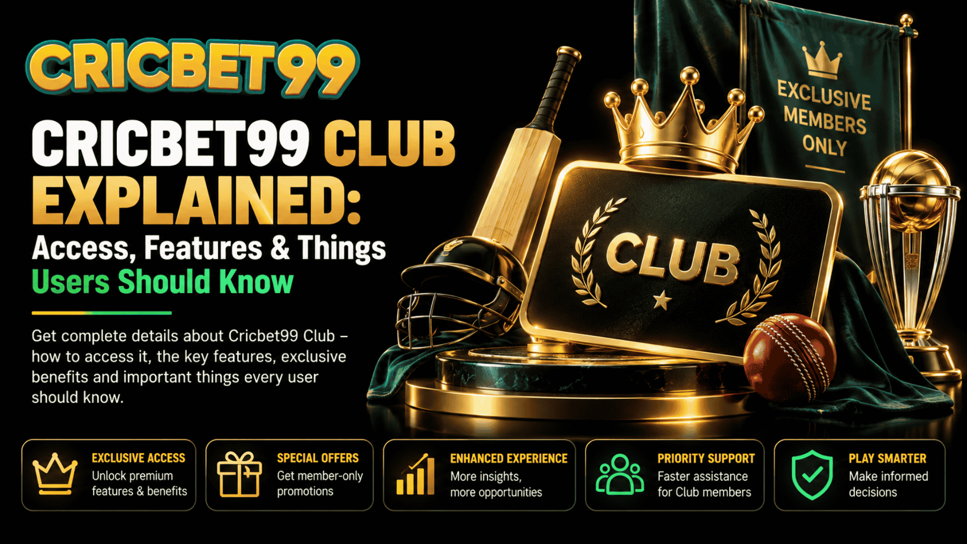 Cricbet99 Club Explained