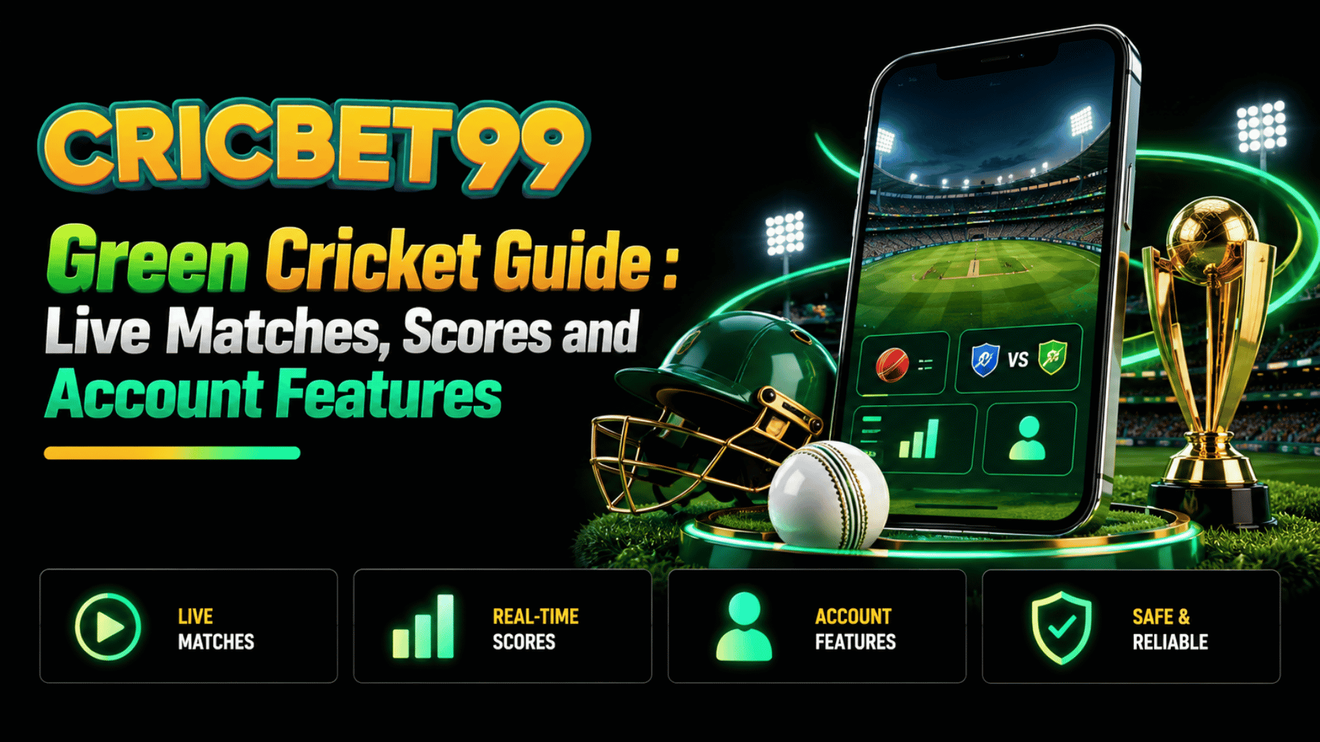 Cricbet99 Green Cricket Guide