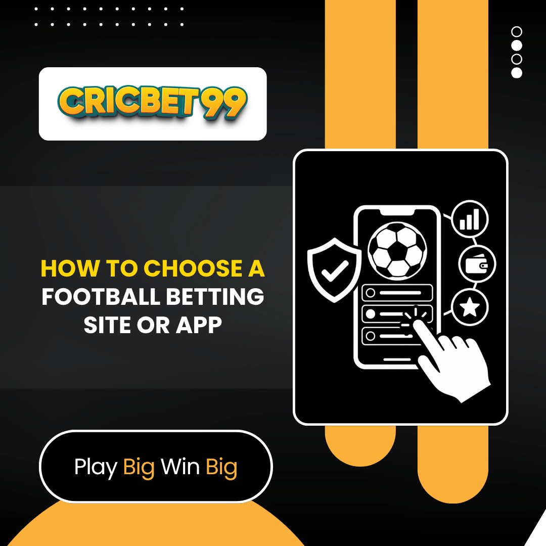 How to Choose a Football Betting Site or App
