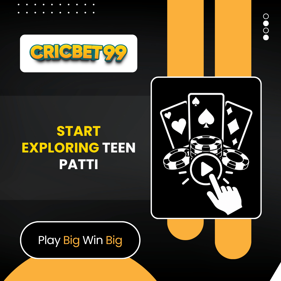 Start Exploring Teen Patti